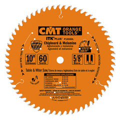 CMT P10060L ITK-PLUS® CHIPBOARD & MELAMINE 10”x0.094”x0.063”x5/8” T=60 TCG