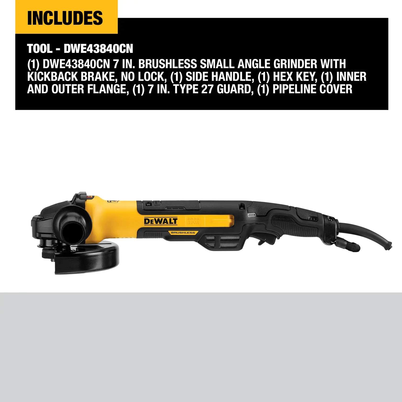 DeWalt DWE43840CN 7 in. Brushless Small Rat Tail Angle Grinder With KICKBACK BRAKE, No Lock, Pipeline Cover - image 3