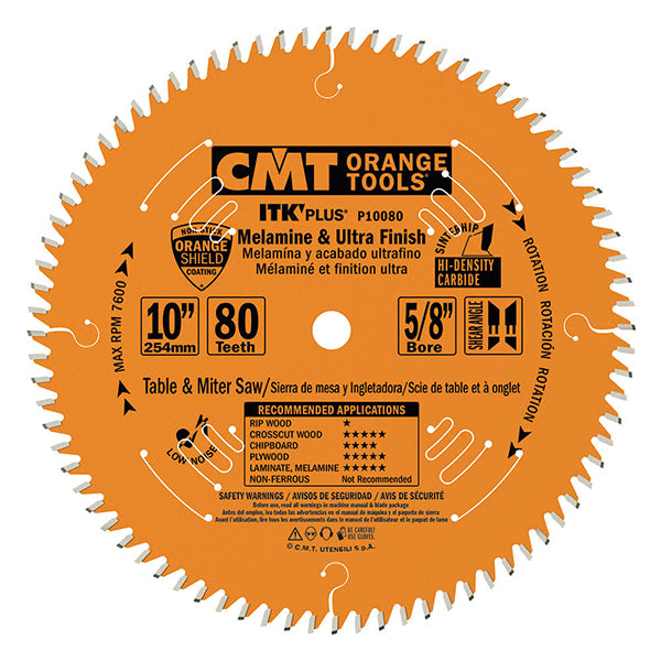 CMT P10080 ITK-PLUS® MELAMINE & ULTRA FINISH 10”x5/8”  T=80 ATB+SHEAR